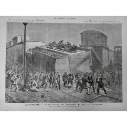 1876 TRAIN ACCIDENT AUTEUIL CHEMIN FER CEINTURE DERAILLEMENT SAUVETAGE BLESSES