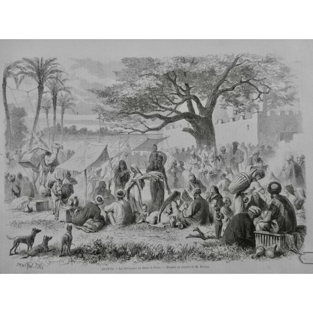 1872 I EGYPTE CHAM EL-NESIM CEREMONIE RASSEMBLEMENT THÉ MUSICIEN CHIEN CHAMEAU