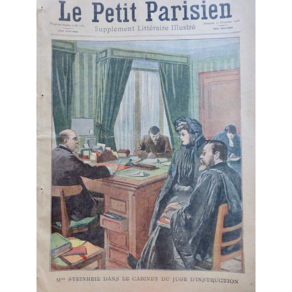 1908 PP AFFAIRE STEINHEIL JUGE INSTRUCTION PROCES AVOCAT TRIBUNAL