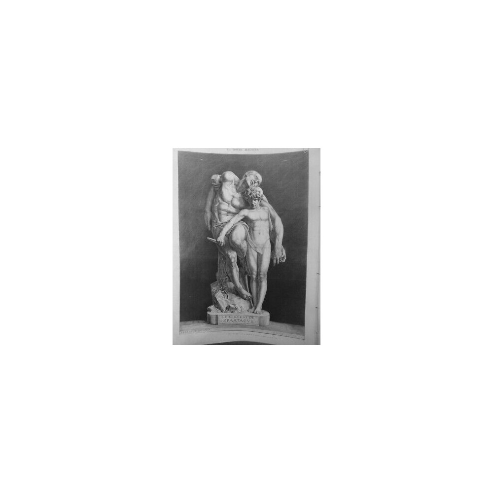 1872 SCULPTURE SERMENT SPARTACUS GROUPE M.BARRIAS DESSIN M.DUVIVIER