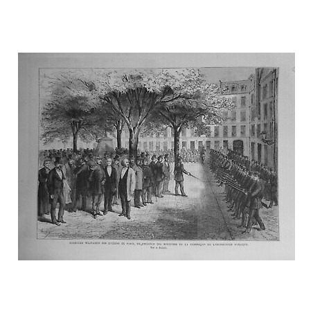 1873 UI EXERCISES MILITAIRES LYCEENS PARIS MINISTRES GUERRE INSTRUCTION PUBIQUE