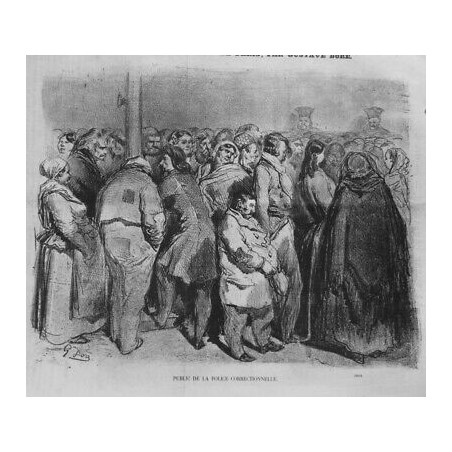 1857 GUSTAVE DORE PUBLIC POLICE CORRECTIONNELLE PARIS