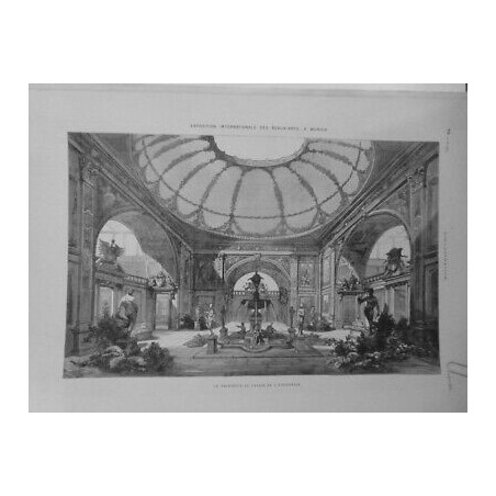 1879 I EXPOSITION BEAUX ARTS MUNICH VESTIBULE PALAIS STATUES FONTAINE