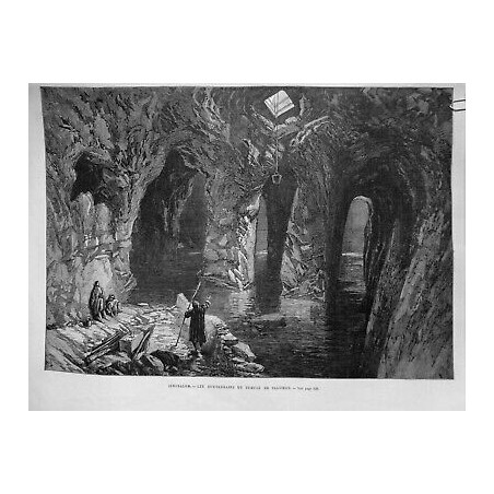 1872 UI JERUSALEM TEMPLE SALOMON SOUTERRAINS EAU DOUCE SEAU GROTTE