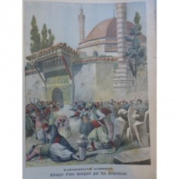 1895 PJ EMPIRE OTTOMAN TURQUIE ATTAQUE MOSQUEE ARMENIENS