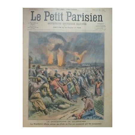 1906 PP CATASTROPHE COURRIERES POPULATION AFFOLEE PUITS FEU MAINTENUE GENDARMES