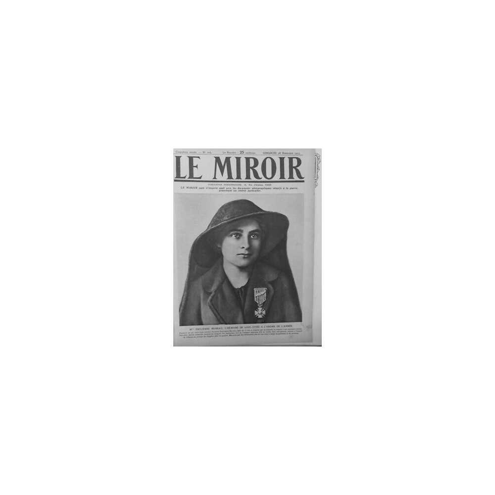 1915 PERSONNALITES EMILIENNE MOREAU HEROINE LOOS CITEE ORDRE ARMEE