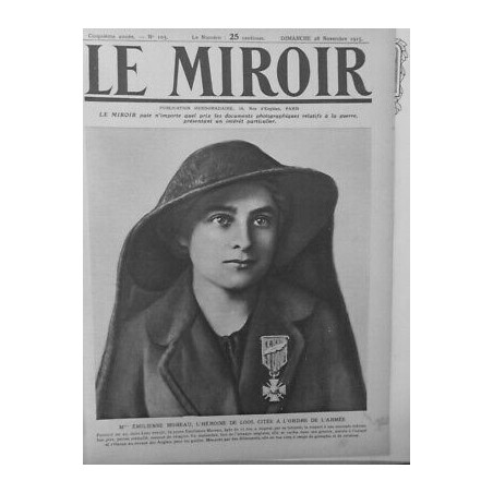 1915 PERSONNALITES EMILIENNE MOREAU HEROINE LOOS CITEE ORDRE ARMEE