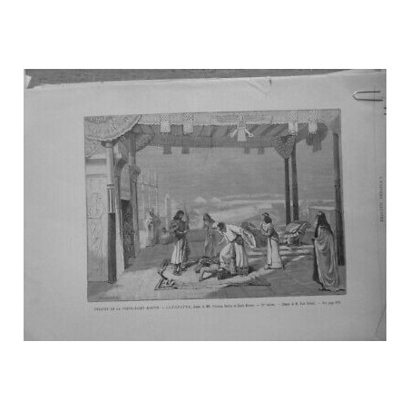 1857 CLEOPATRE THEATRE PORTE SAINT MARTIN DRAME VICTORIEN SARDOU EMILE MOREAU