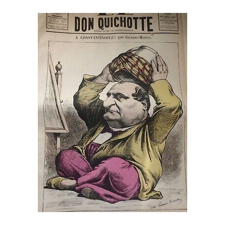 1881 DON QUICHOTTE CONSTANTINOPLE DESSIN GILBERT MARTIN