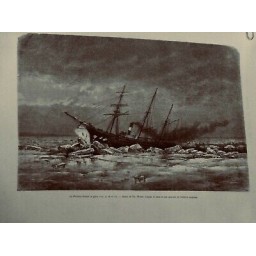 1884 TDM VOYAGE BAIE LADY FRANKLIN PROTEUS BRISANT GLACE DESSIN TH.WEBER