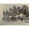 1888 TDM VOYAGE TUNISIE JARDINS KAFSA OUED BAIECH DESSIN EUGENE GIRARDET