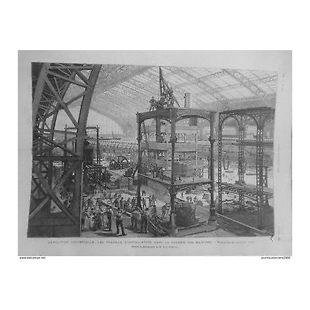 1889 I13/4 EXPOSITION UNIVERSELLE TRAVAUX INSTALLATION GALERIE MACHINES PARIS