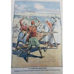 1910 BARBARIE MAROCAINE TRAITEMENT MARINS GREVE EMPIRE MOULAY HAFID