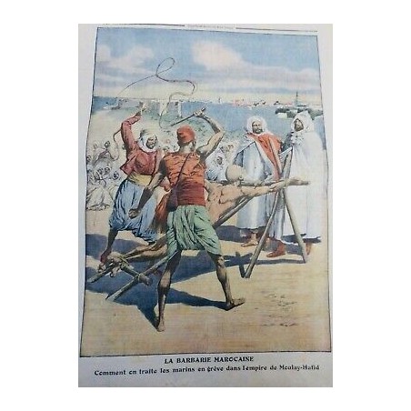 1910 BARBARIE MAROCAINE TRAITEMENT MARINS GREVE EMPIRE MOULAY HAFID