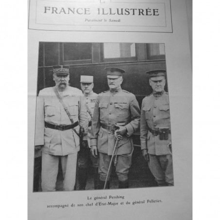 1917 FI GUERRE GL PERSHING CHEF ETAT MAJOR GL PELLETIER