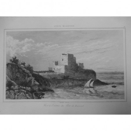 1835 GRAVURE SYRIE ANCIENNE LIBAN FORT ENTREE PORT BAIROUT BEYROUTH MER BATEAUX