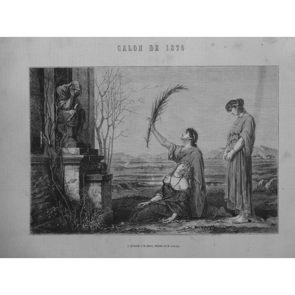 1870 I VACCIN VACCINNATION OFFRANDRE FIEVRE TABLEAU M. LEROUX