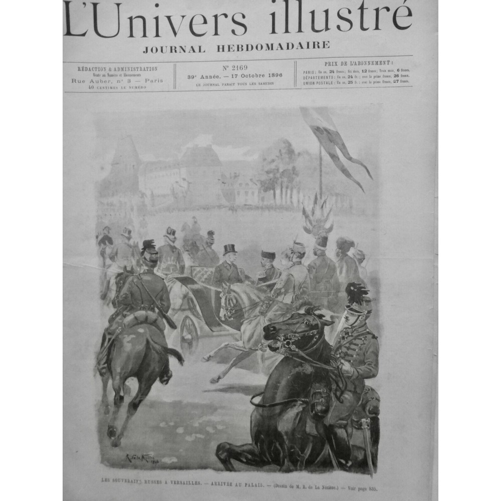 1896 UI VERSAILLE ARRIVEE SOUVERAIN RUSSE PALAIS CALECHE DINER FELIX FAURE