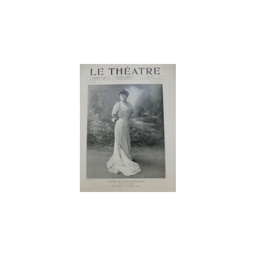 1908 THEATRE AUGUSTINE LERICHE COUP FOUDRE CASSIVE OCCUPE TOI AMELIE DAUSSMOND