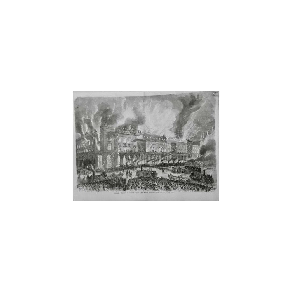 1867 MI LONDRES INCENDIE THEATRE OPERA HAY MARKET SAUVETAGE SECOURS POMPIER