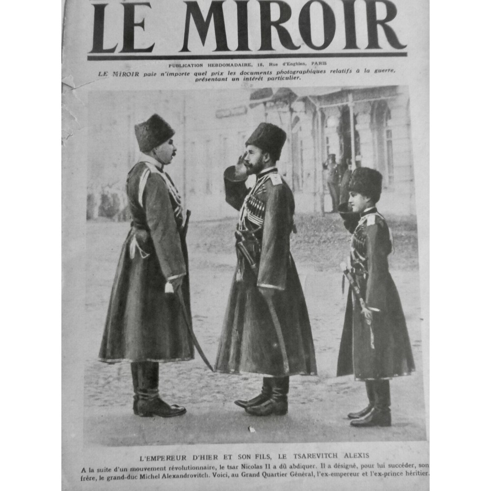 1917 LM RUSSIE ABDIQUATION TSAR NICOLAS II TSAREVITCH ALEXIS