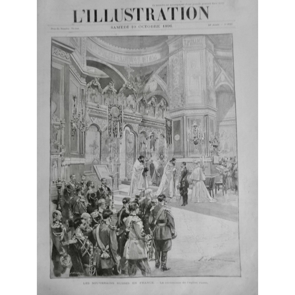 1896 I RUSSIE FAMILLE IMPERIALE VOYAGE FRANCE CEREMONIE EGLISE RUSSE