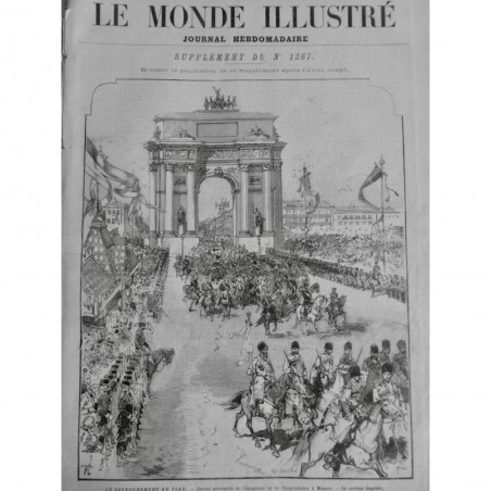 1867 MI RUSSIE COURONNEMENT TSAR MOSCOU CORTEGE COSAQUE PORTE TRIOMPHALE