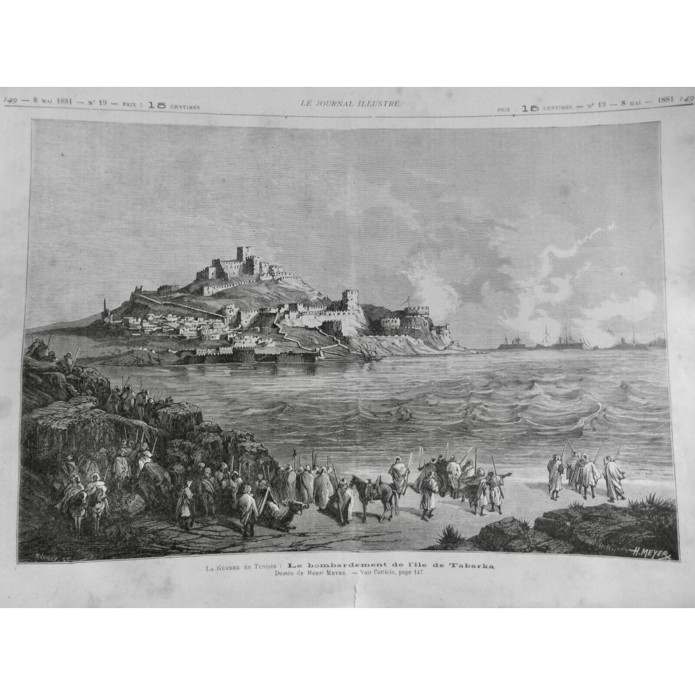 1881 TUNISIE CONQUETE TABARKA ILE BOMBARDEMENT MER FLOTTE TOURVILLE 2 JOURNAUX