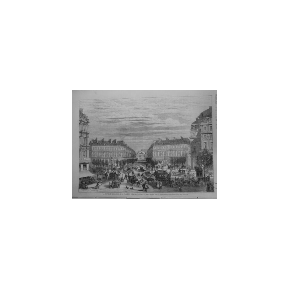 1874 I PARIS PLACE THEATRE FRANCAIS DECORATION AMENAGEMENT FONTAINE AVENUE