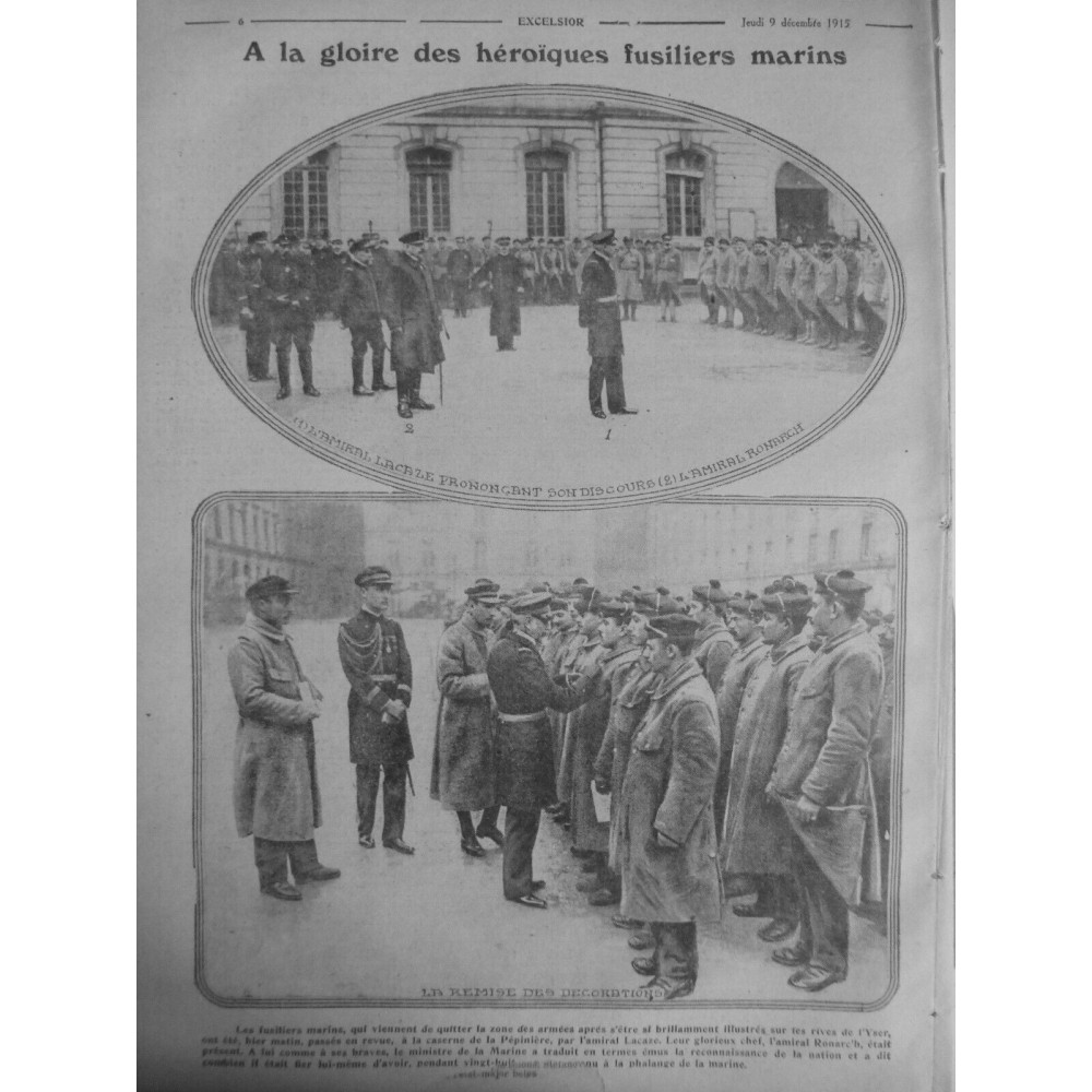 1915 E DECEMBRE GUERRE FUSILIERS MARINS LACAZE DISCOURS REMISE DECORATION