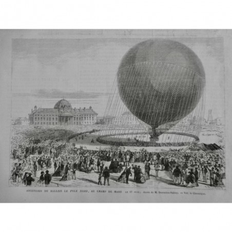 1869 UI BALLON DIRIGEABLE POLE NORD ASCENSION CHAMP MARS NACELLE FILET VALNAY