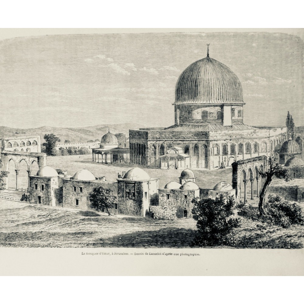 1850 MONDE MUSULMAN ISLAM MOSQUEE D'OMAR JERUSALEM ROCHER SACRE