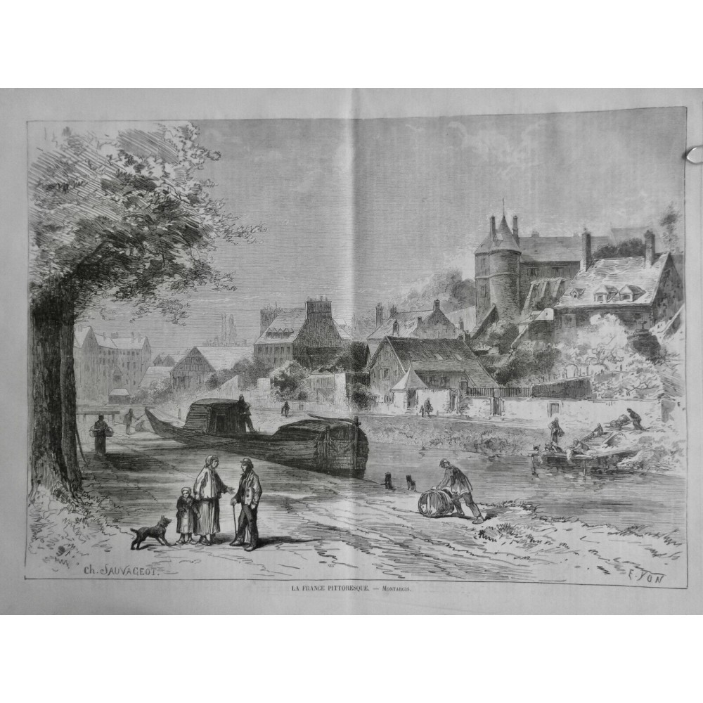 1875 I FRANCE MONTARGIS FLEUVE QUAI PENICHE DESSIN SAUVAGEOT