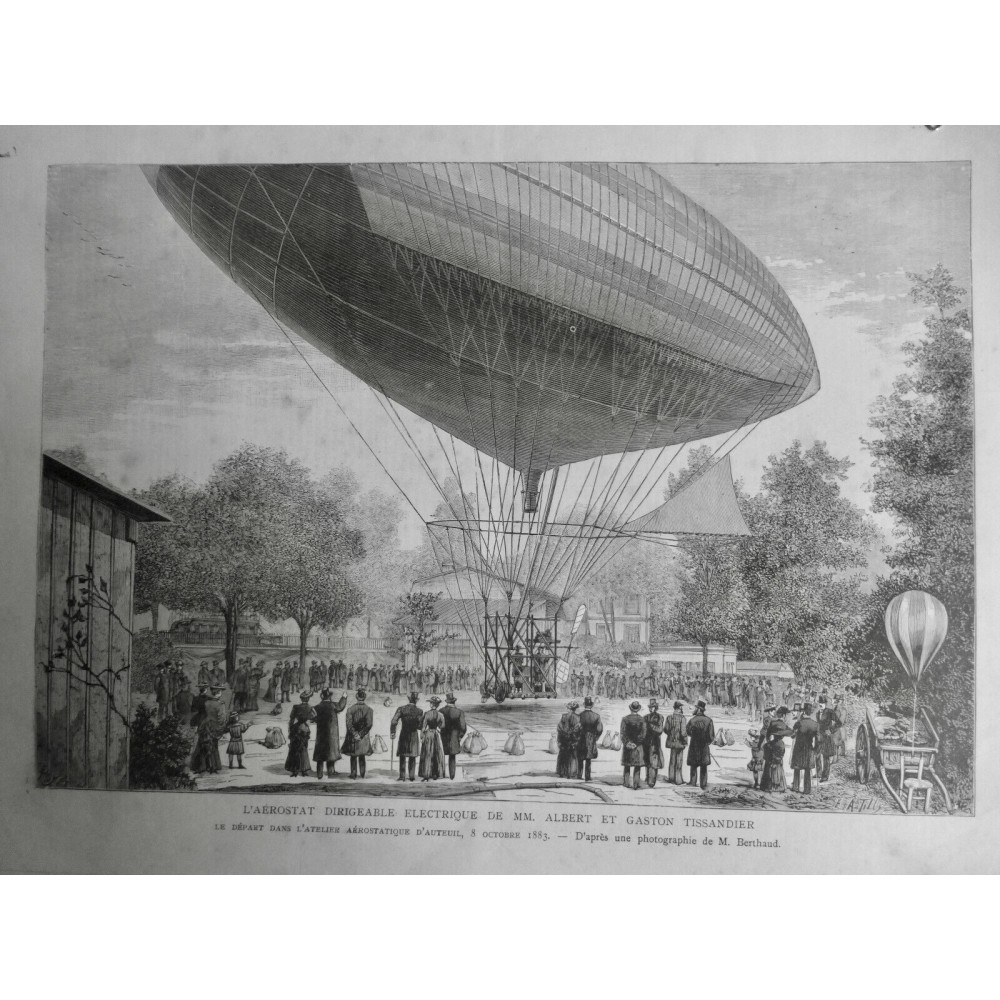 1883 I DIRIGEABLE AEROSTAT ELECTRIQUE ALBERT GASTON TISSANDIER DEPART AUTEUIL