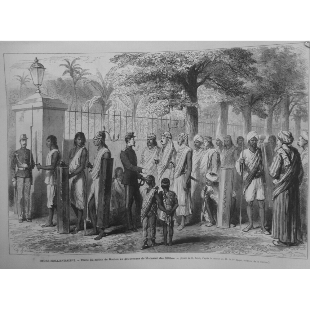 1874 MI INDES HOLLANDAISES SULTAN BOUTON VISITE GOUVERNEUR MACASSAR CELEBRES