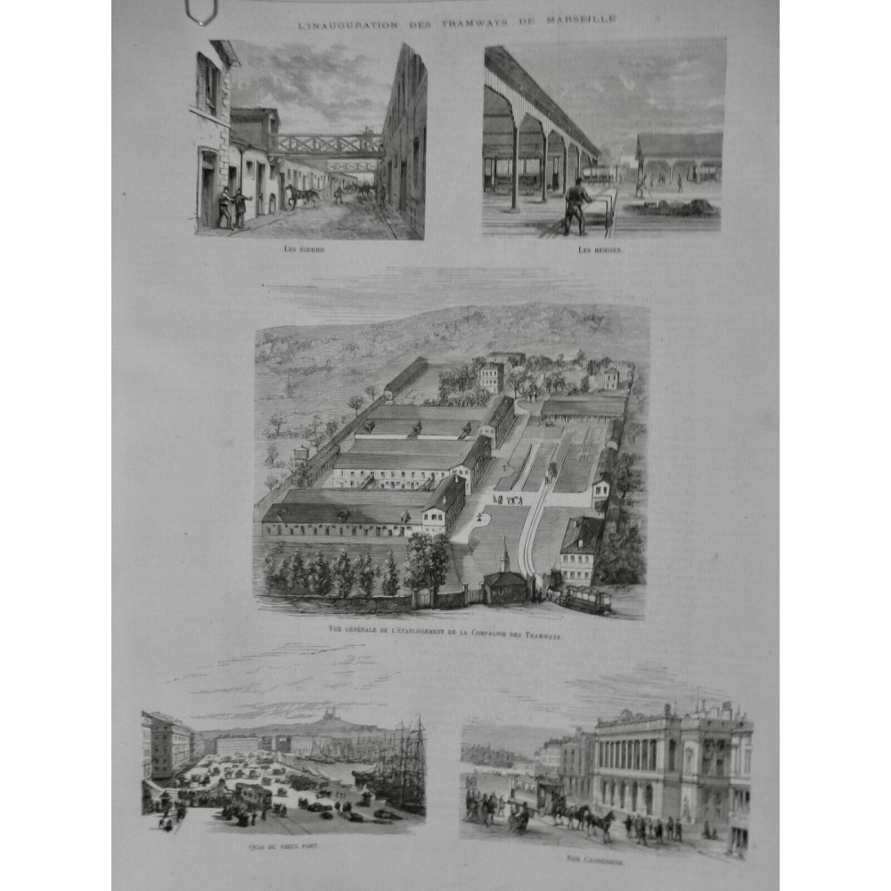 1876 I MARSEILLE INAUGURATION TRAMWAY ECURIES REMISES QUAI VIEUX PORT CANNEBIERE