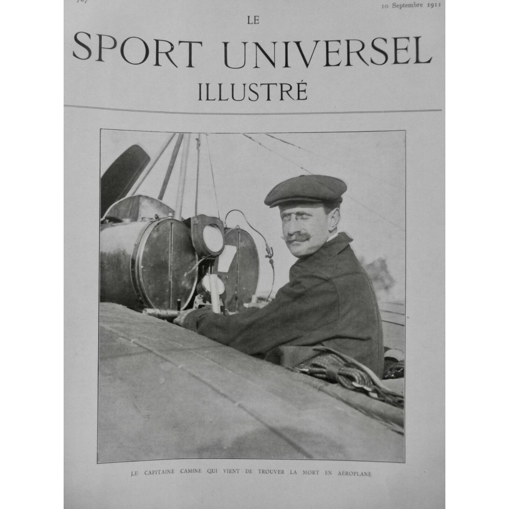 1911 SUI AVIATION AVIATEUR AEROPLANE CAPITAINE CAMINE MORT