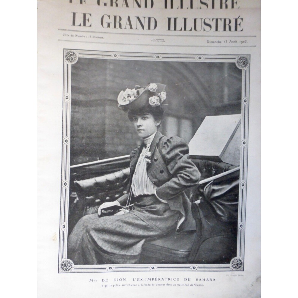 1905 LGI MME DE DION EX IMPERATRICE SAHARA POLICE CHANTEUSE MUSIC HALL VIENNE