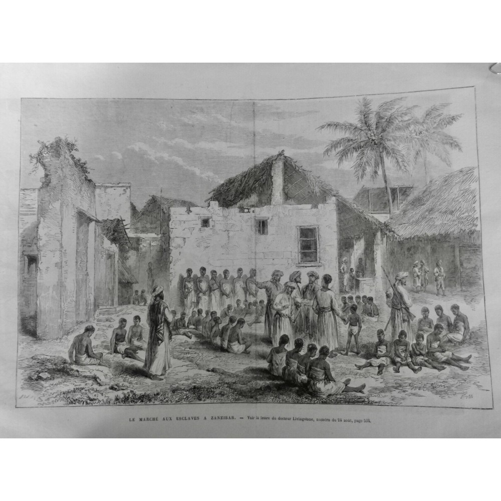 1872 UI ZANZIBAR MARCHÉ ESCLAVE COMMERCE TRAITE HOMME NOIR ENFANT FEMME