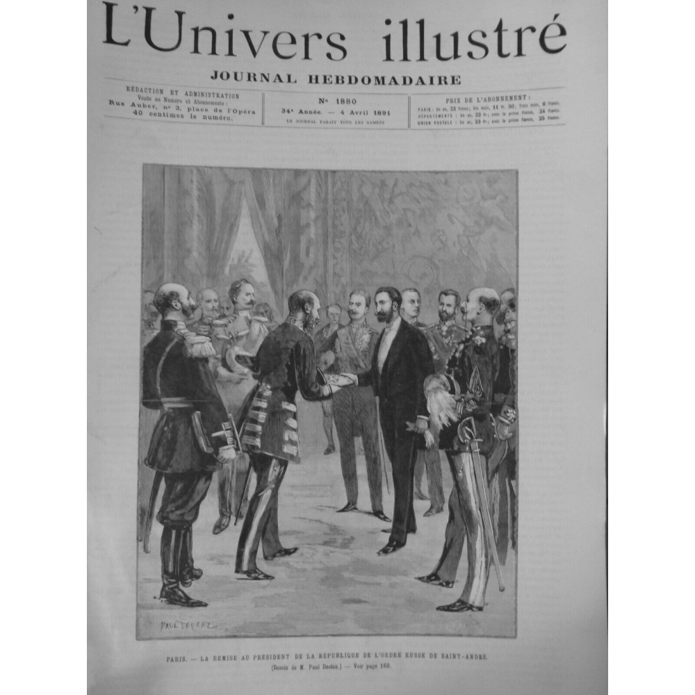 1891 UI PARIS PRESIDENT REPUBLIQUE ORDRE RUSSE SAINT-ANDRE REMISE DESSIN DESTEZ