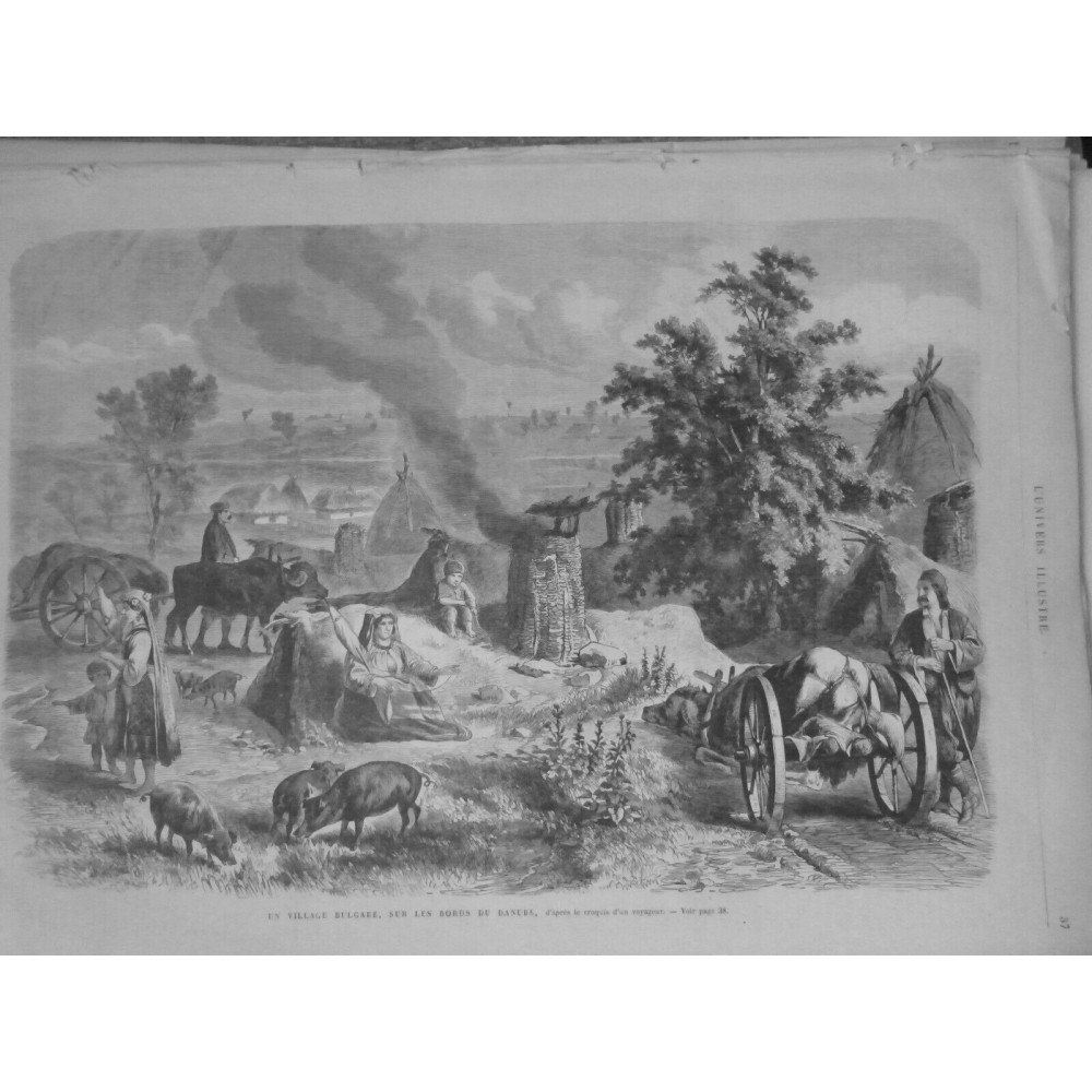 1867 UI BULGARIE DANUBE VILLAGE TROGLODYTE HUTTE COCHON BOEUF