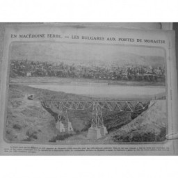 1915 E BULGARIE MONASTIR PONT CHEMIN FER MACEDOINE SERBE