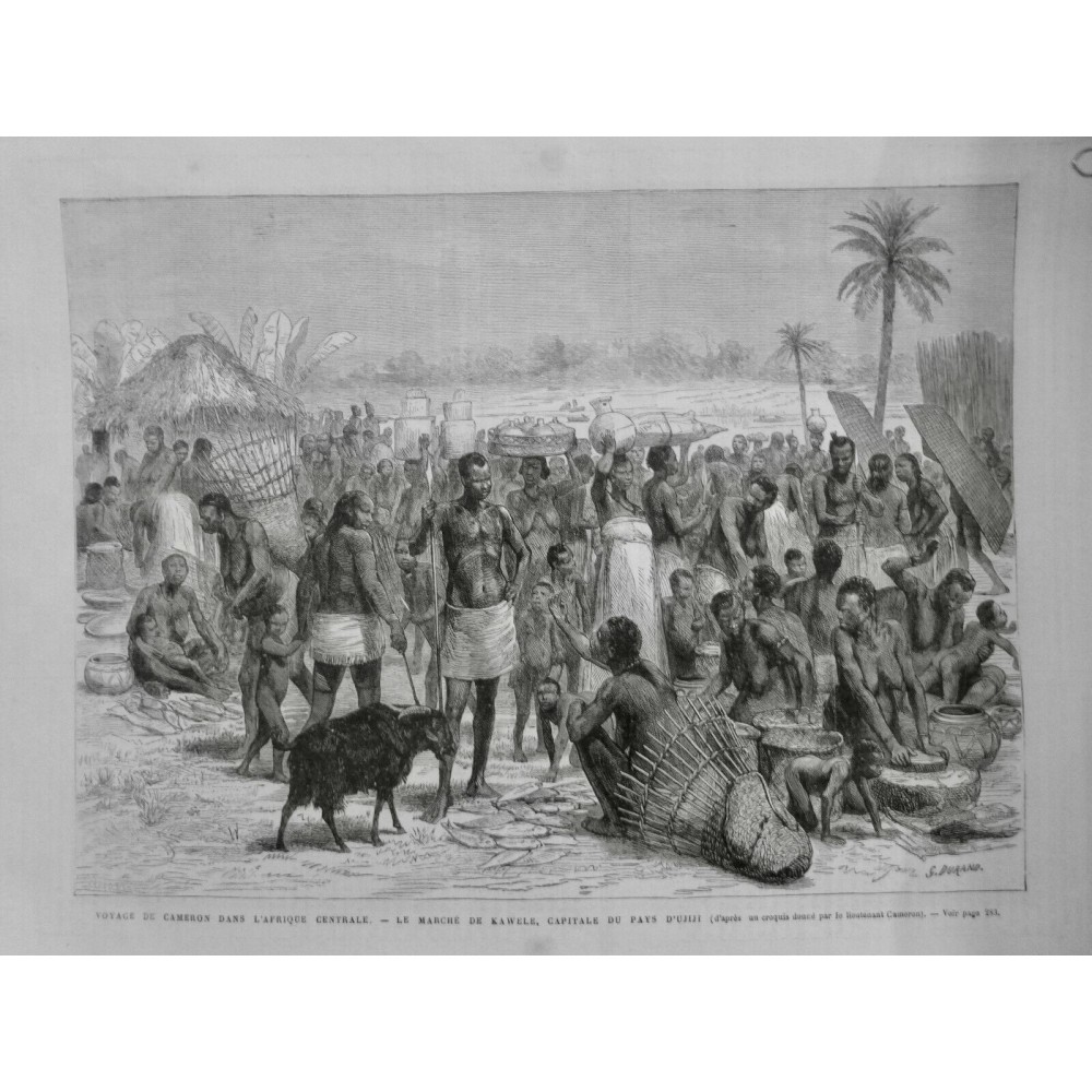 1876 UI EXPEDITION CAMERON AFRIQUE CENTRALE KAWELE MARCHÉ PAYS UJIJI