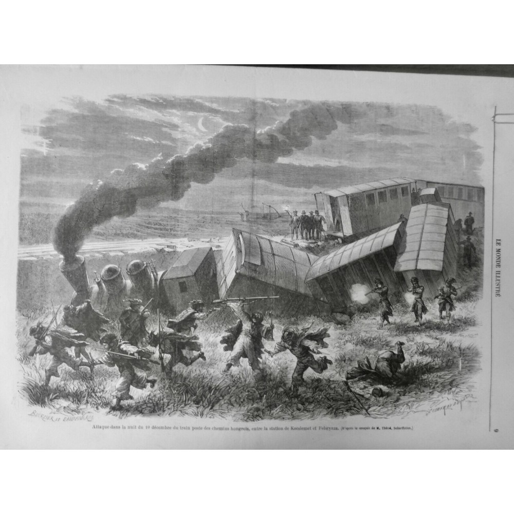 1876 ACCIDENT TRAIN POSTE ATTAQUE CHEMIN FER HONGROIS BRIGAND DERAILLEMENT THEOD